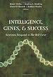 Intelligence, Genes, and Success: Scientists Respond to THE BELL CURVE