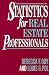 Books : Statistics for Real Estate Professionals