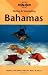Lonely Planet Diving & Snorkeling Bahamas (Diving and Snorkeling Guides)