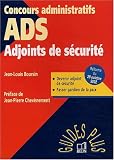 Revue Belin  / Adjoints de sécurité : Devenir ADS, Passer gardien de la paix