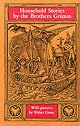 Household Stories by the Brothers Grimm