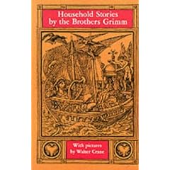 Household Stories by the Brothers Grimm