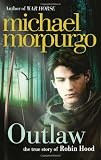 Cover of Outlaw by Michael Morpurgo 0007465920