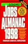 Adams Jobs Almanac 1998