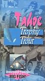 Tahoe Trophy Trout [VHS]