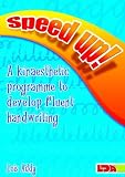 Speed Up!: a Kinaesthetic Programme to Develop Fluent Handwriting