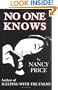 No One Knows
