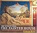 Revisiting the Painted House