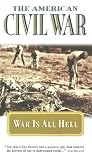 American Civil War - Vol. 3 - War Is All Hell