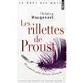 Les rillettes de Proust : 50 conseils pour devenir �crivain