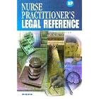 Nurse Practitioner's Legal Reference by Springhouse