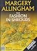The
Fashion
in
Shrouds:
Complete
&
Unabridged
(Albert
Campion
Mysteries
(Audio))