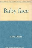 Baby face