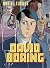 David Boring (Spanish Edition): David Boring (Bola Ocho/Eight Ball)