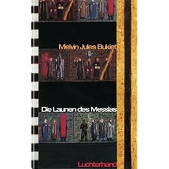 Die Launen des Messias