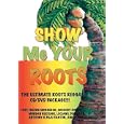 Show Me Your Roots [2006] (REGION 1) (NTSC)