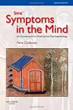 Sims Symptoms in the Mind: An Introduction to Descriptive Psychopathology, 4e (Made Memorable)