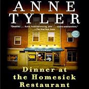 Dinner at the Homesick Restaurant | [Anne Tyler]