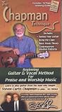 Revue Chapman Music Company  / The Chapman Technique: Beginning Guitar & Vocal Method for Praise & Worship