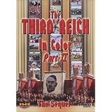 The Third Reich In Color Part II: The Sequel