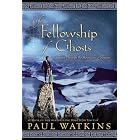 Fellowship of Ghosts: A Journey Through the Mountains of Norway by Paul Watkins