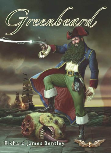 Greenbeard, by Richard James Bentley