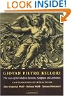 Giovan Pietro Bellori: The Lives of the Modern Painters, Sculptors and Architects: A New Translation and Critical Edition