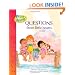 Questions from Little Hearts (Little Blessings)