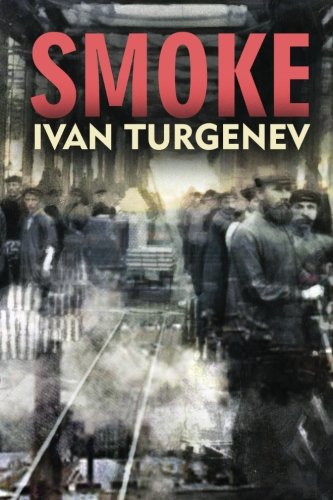 Smoke, by Ivan Turgenev