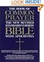 The 1979 Book of Common Prayer and the New Revised Standard Version Bible with the Apocrypha