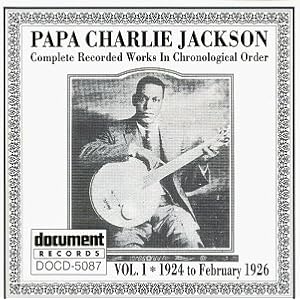 Complete Recorded Works Vols: 1-3 by Papa Charlie Jackson