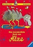 Das monsterdicke Buch von &Auml;tze - Ursel Scheffler, Erhard Dietl
