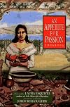 An Appetite for Passion Cookbook: Cookbook