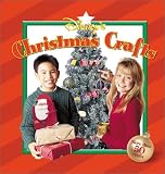 Disney's Christmas Crafts: More Than 50 Festive Ideas for Making Decorations, Crafts, Wrappings, and Gifts