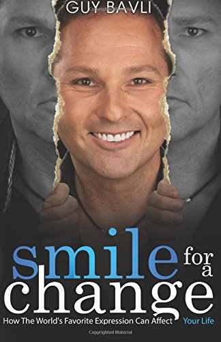 Smile For A Change: How the World’s Favorite Expression Can Affect Your Life