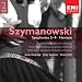 Szymanowski - Symphonies n�2 � 4 / Harnaisie... (2CD)
