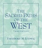 Sacred Paths of the West, The (3rd Edition)