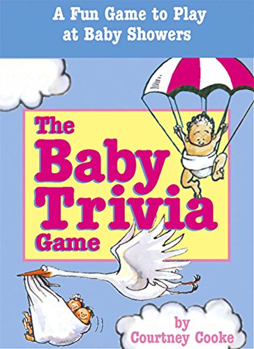 The Baby Trivia Game: A Fun Game to Play at Baby Showers