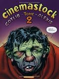 Rubrique à brac : Cinémastock, tome 2