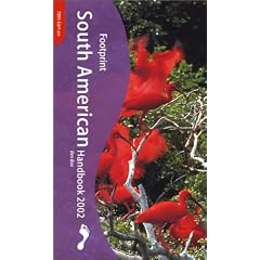 South American Handbook 2002: The Travel Guide (Footprint Handbooks)
