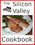 The Silicon Valley Cookbook