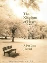 The Kingdom of Heart: A Pet Loss Journal