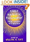 Early Analytic Philosophy: Frege, Russell, Wittgenstein