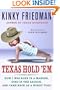 Texas Hold 'Em: How I Was Born in a Manger, Died in the Saddle, and Came Back as a Horny Toad