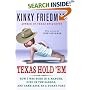 Texas Hold 'Em: How I Was Born in a Manger, Died in the Saddle, and Came Back as a Horny Toad