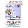 Texas Hold 'Em: How I Was Born in a Manger, Died in the Saddle, and Came Back as a Horny Toad