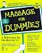 Massage for Dummies (For Dummies)