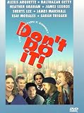Don't Do It!