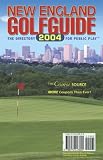 New England Golfguide 2004: The Directory for Public Play (New England Golf Guide)