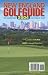 New England Golfguide 2004: The Directory for Public Play (New England Golfguide)